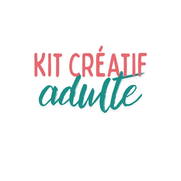 Un Kit créatif pour ADULTE